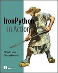 Iron Python in Action (Paperback)