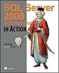 SQL Server 2008 Administration (Paperback)