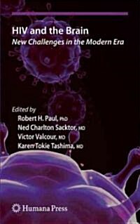 HIV and the Brain: New Challenges in the Modern Era (Hardcover)