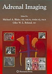 Adrenal Imaging (Hardcover, 2009)