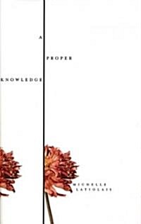 A Proper Knowledge (Hardcover)