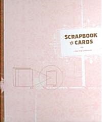 Scrapbooks to Cards (Hardcover, Spiral)