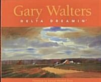 Delta Dreamin (Hardcover)