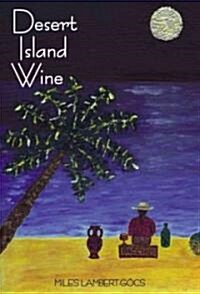 Desert Island Wine (Hardcover)