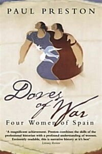Doves of War : Four Women of Spain (Paperback)