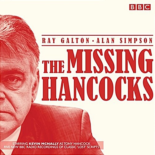 The Missing Hancocks : Five New Recordings of Classic Lost Scripts (CD-Audio)