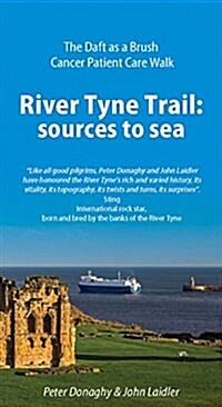 River Tyne Trail : Sources to Sea (Paperback)