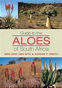 Guide to the Aloes of South Africa (Hardcover, 3 Rev ed)