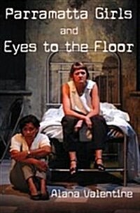 Parramatta Girls / Eyes to the Floor (Paperback)