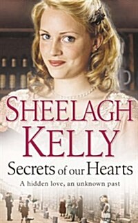 Secrets of Our Hearts (Paperback)