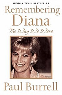 The Way We Were : Remembering Diana (Paperback)
