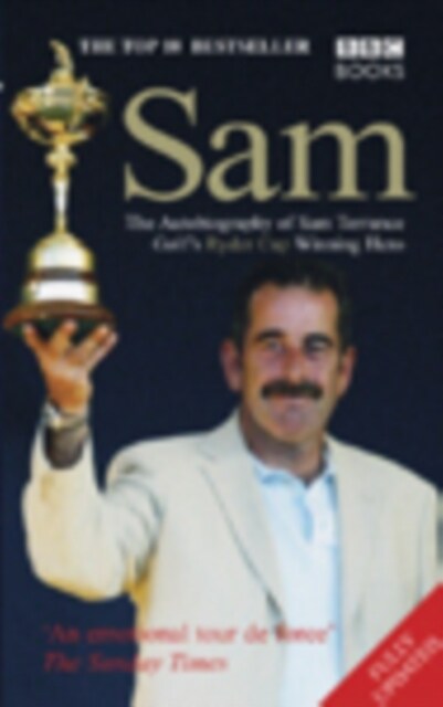 Sam The Autobiography Of Sam Torrance (Paperback)