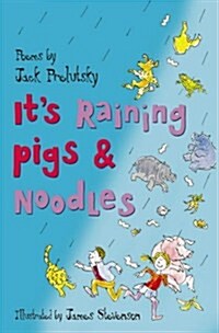 Its Raining Pigs and Noodles (Paperback)