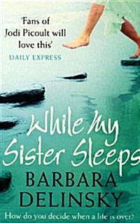 While My Sister Sleeps (Paperback)