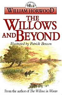 The Willows and Beyond (Paperback)