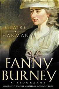 Fanny Burney : A Biography (Paperback)