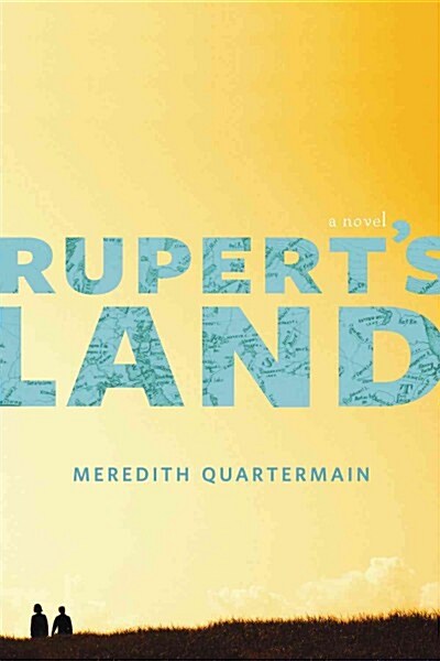 Ruperts Land (Paperback)