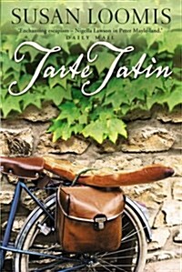 Tarte Tatin : More of La Belle Vie on Rue Tatin (Paperback, Large type edition)