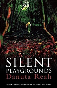 Silent Playgrounds (Paperback)