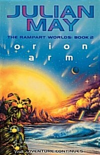 Orion Arm : The Rampart Worlds: Book 2 (Paperback)