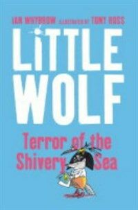 Little Wolf, Terror of the Shivery Sea (Paperback)