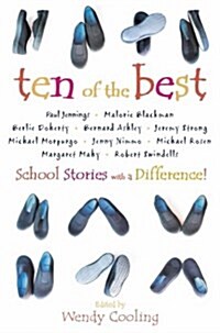 [중고] Ten of the Best : School Stories with a Difference (Paperback)
