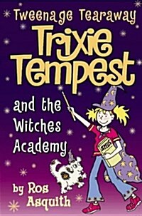 Trixie Tempest and the Witches Academy (Paperback)