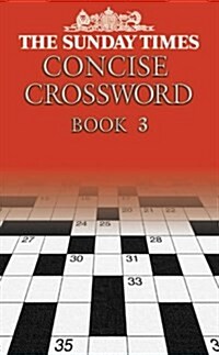 The Sunday Times Concise Crossword Book 3 (Paperback)