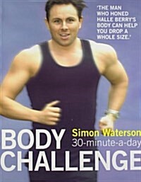 30-minute-a-day Body Challenge (Paperback)