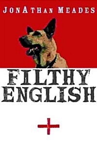 Filthy English (Paperback)