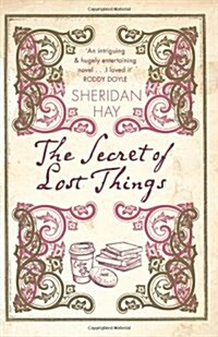 The Secret of Lost Things (Paperback)