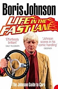 Life in the Fast Lane : The Johnson Guide to Cars (Paperback)