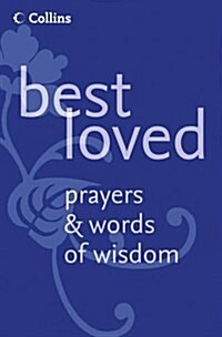 Best Loved Prayers and Words of Wisdom (Paperback)