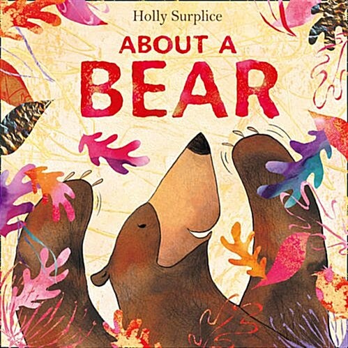 About a Bear (Hardcover)