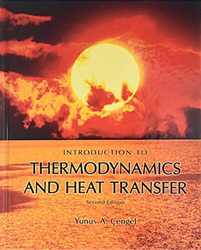 Introduction to Thermodynamics and Heat Transfer (Paperback, UK)