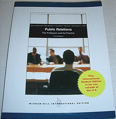 Public Relations : The Profession and the Practice (Paperback, 3 Rev ed)