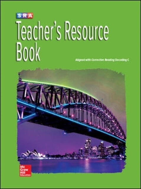 Corrective Reading Decoding Level C, Teacher Resource Book (Spiral)