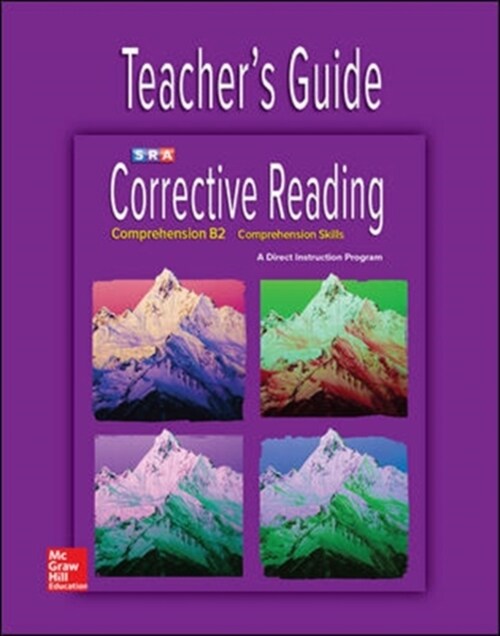 Corrective Reading Comprehension Level B2, Teacher Guide (Spiral)