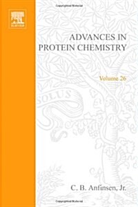 ADVANCES IN PROTEIN CHEMISTRY VOL 26 (Paperback)