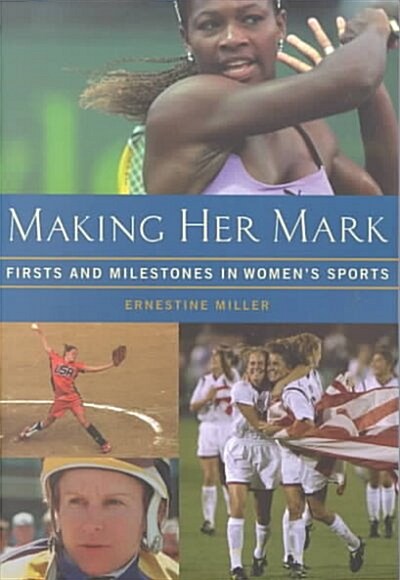 Making Her Mark (Paperback)