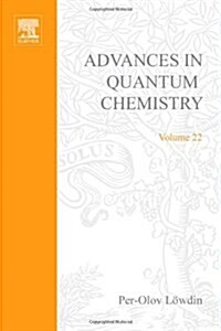 Advances in Quantum Chemistry (Hardcover)