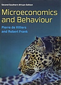 Microeconomics and Behaviour : Southern African Edition (Paperback)