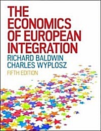 The Economics of European Integration (Paperback, 5, UK)