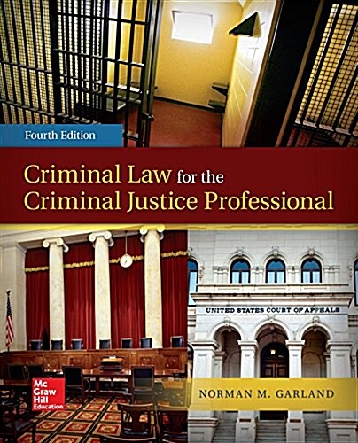 Criminal Law for the Criminal Justice Professional (Paperback, 4)