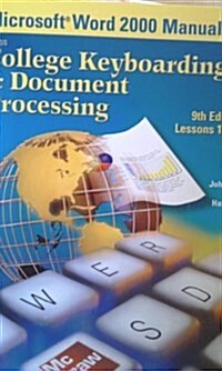 Gregg College Keyboarding and Document Processing (GDP), Student Manual, Word 2000 (Hardcover, 9 Rev ed)