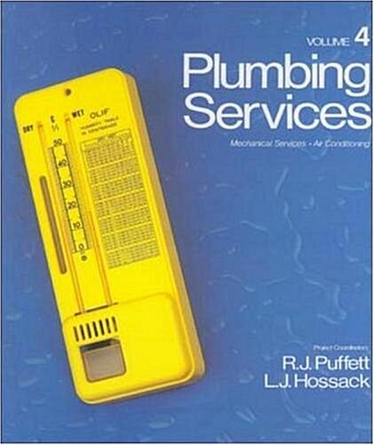 Plumbing Services : V.4 -  Mechanical Services, Air Conditioning (Paperback)