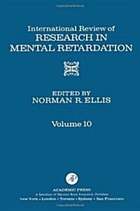 INTL REV OF RESRC IN MENTL RETARDTN V10 (Paperback)