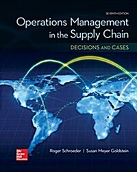 Operations Management in the Supply Chain: Decisions & Cases (Paperback, 7)