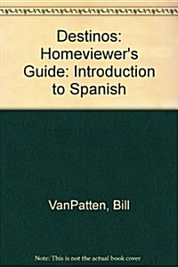 Destinos : Introduction to Spanish (Paperback)