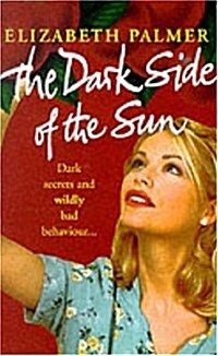 The Dark Side of the Sun (Paperback)